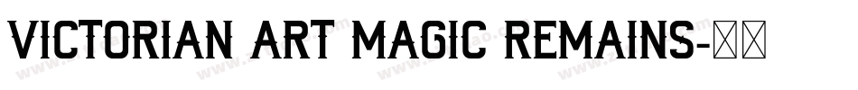 Victorian Art Magic Remains字体转换